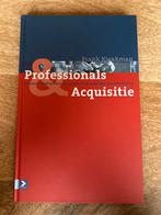 Professionals & Acquisitie - Frank Kwakman, Boeken, Ophalen of Verzenden, Gelezen, Management