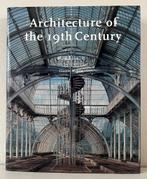 Architecture of the 19th Century - Claude mignon, Boeken, Ophalen of Verzenden, Zo goed als nieuw, Architectuur algemeen