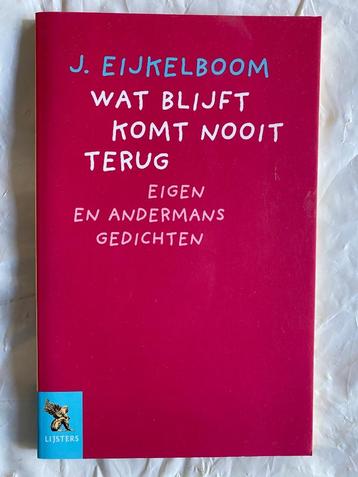 J. Eijkelboom: Wat blijft komt nooit terug beschikbaar voor biedingen