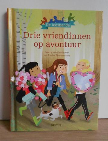 Drie vriendinnen op avontuur - Netty van Kaathoven = 8-11 jr beschikbaar voor biedingen