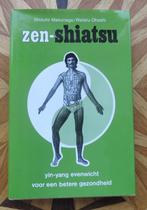 ZEN-SHIATSU - yin-yang evenwicht een voor betere gezondheid, Verzenden, Zo goed als nieuw, Instructieboek, Overige onderwerpen