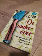 De Makeover - Tessa Bailey, Ophalen of Verzenden