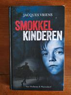 Jacques Vriens - Smokkelkinderen, Boeken, Ophalen of Verzenden, Zo goed als nieuw, Jacques Vriens