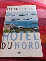 Remco Campert - Hotel du Nord, hardcover., Remco Campert, Ophalen of Verzenden, Zo goed als nieuw, Nederland