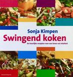Swingend koken - Sonja Kimpen, Verzenden, Zo goed als nieuw