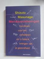 Meridiaanoefeningen - Shizuto Masunaga, Boeken, Ophalen of Verzenden, Nieuw