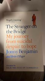 The Stranger on the Bridge. Jonny Benjamin, Boeken, Psychologie, Ophalen of Verzenden, Zo goed als nieuw