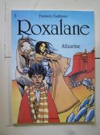 Roxalane. 3. Alizarine, Boeken, Gelezen, Ophalen of Verzenden, Eén stripboek