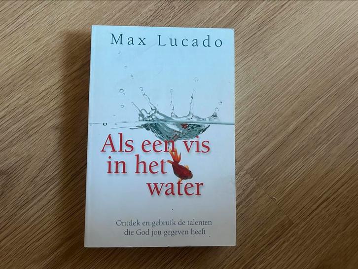 Max Lucado - Als een vis in het water, Boeken, Godsdienst en Theologie, Zo goed als nieuw, Verzenden
