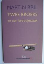 Martin Bril - Twee broers en een broodjeszaak, Ophalen of Verzenden, Zo goed als nieuw
