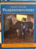 Gids voor Paardenhouders. Vanessa Britton., Boeken, Ophalen of Verzenden, Zo goed als nieuw