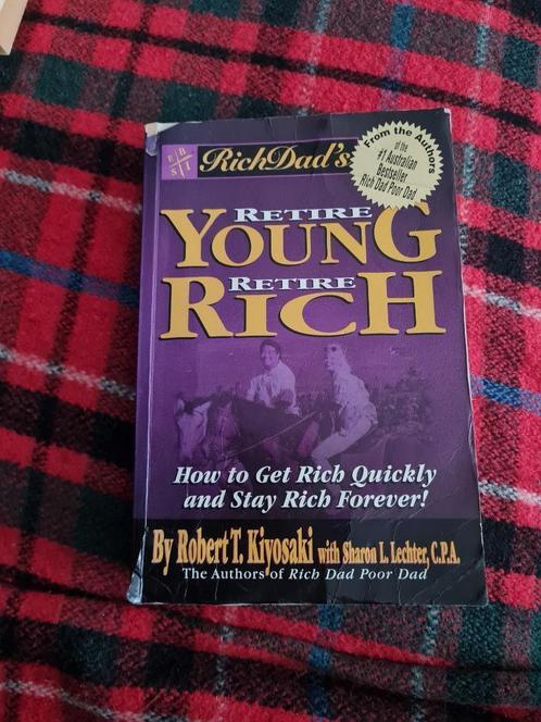 Retire Young Retire Rich by Robert T. Kiyosaki, Boeken, Economie, Management en Marketing, Gelezen, Geld en Beleggen, Ophalen of Verzenden