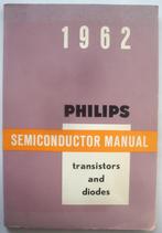 Philips Semiconductor Manual 1962 transistors en diodes, in, Elektrotechniek, Philips Nederland, Ophalen of Verzenden, Zo goed als nieuw