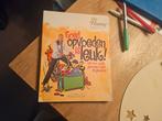 Goed Opvoeden is Leuk! - Nanny Harriage Gantz, Ophalen of Verzenden, Zo goed als nieuw, Opvoeding tot 6 jaar, Nanny Harriage Gantz