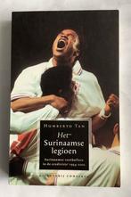 HUMBERTO TAN - HET SURINAAMSE LEGIOEN, Ophalen of Verzenden, Zo goed als nieuw, Balsport