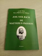 De Matthäus Passion - Wal & Wely, Boeken, Ophalen of Verzenden, Zo goed als nieuw
