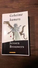 Jeroen Brouwers - Geheime kamers/Zonsopgangen boven zee, Boeken, Gelezen, Jeroen Brouwers, Ophalen of Verzenden, Nederland