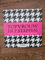 Annette Onrust - Topvrouw in 7 stappen, Ophalen of Verzenden, Nieuw, Annette Onrust