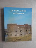 De Hollandse Waterlinie, Ophalen of Verzenden, Tweede Wereldoorlog, Zo goed als nieuw, Overige onderwerpen