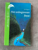 Het onbegonnen feest, Boeken, Kinderboeken | Jeugd | 13 jaar en ouder, Verzenden, Gelezen, Non-fictie