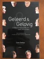 Geleerd & Gelovig - Cees Dekker, Verzenden, Gelezen