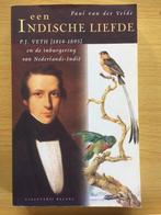 P.J. Veth (1814-1895) en de inburgering van Nederlands-Indië, Ophalen of Verzenden, Zo goed als nieuw, Paul van der Velde