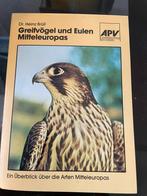 Greifvögel und Eulen Mitteleuropas - Heinz Brüll, Ophalen of Verzenden, Gelezen, Vogels
