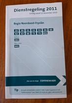 Dienstregeling 2011 Regio Noordoost-Fryslan Connexxion, Ophalen of Verzenden, Gebruikt, Bus of Metro, Boek of Tijdschrift