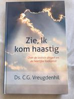 C.G. Vreugdenhil - Zie, Ik kom haastig, Nieuw, Christendom | Protestants, Ophalen of Verzenden, C.G. Vreugdenhil