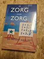 Boek De zorg onze zorg, Ophalen of Verzenden, Nieuw