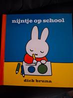 Nijntje op School - Dick Bruna, Ophalen of Verzenden, Gelezen, Dick Bruna, 2 tot 3 jaar