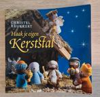 Haakboek, haak je eigen kerststal, Ophalen of Verzenden, Christel Krukkert, Geschikt voor kinderen, Gelezen