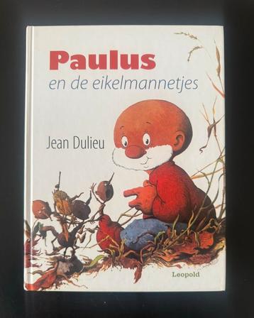 Paulus en de eikelmannetjes - 2007 -Nieuwstaat. beschikbaar voor biedingen