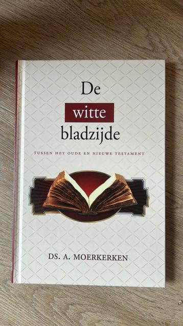 De witte bladzijde - A. Moerkerken   beschikbaar voor biedingen