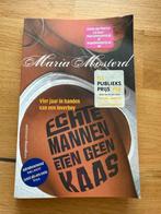 Maria Mosterd - Echte mannen eten geen kaas, Ophalen of Verzenden, Zo goed als nieuw, Maria Mosterd
