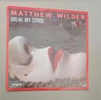 Matthew Wilder - Break My Stride, Cd's en Dvd's, Vinyl Singles, Gebruikt, 7 inch, Single, Ophalen of Verzenden