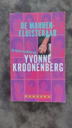 Yvonne Kroonenberg - Mannenfluisteraar, Yvonne Kroonenberg, Ophalen of Verzenden, Zo goed als nieuw, Nederland