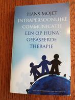 Hans Mojet - Intrapersoonlijke communicatie, Ophalen of Verzenden, Gelezen, Hans Mojet