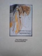 Tapisserien, Gabriele Grosse en Armin Geus, Overige onderwerpen, Ophalen, Gelezen