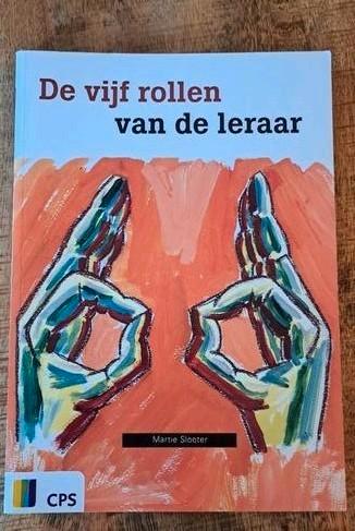 Martie Slooter - De vijf rollen van de leraar, Boeken, Studieboeken en Cursussen, Zo goed als nieuw, Ophalen of Verzenden