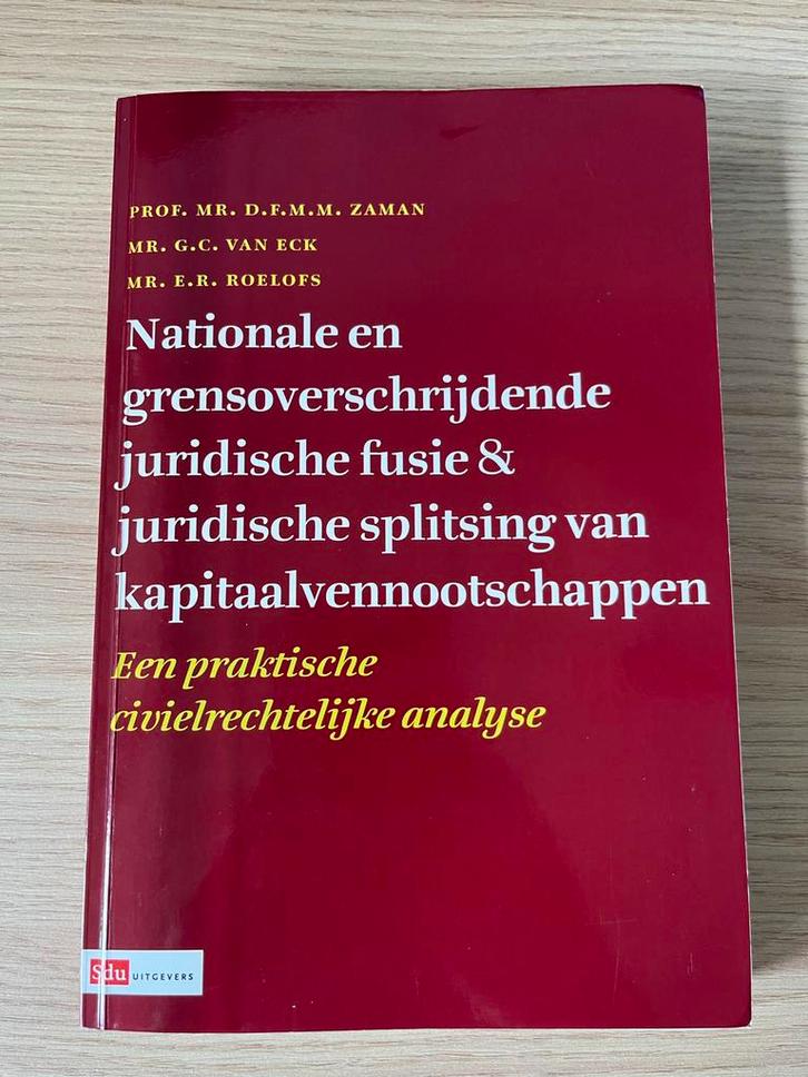 Juridische Fusie & Splitsing Studieboek, Boeken, Studieboeken en Cursussen, Zo goed als nieuw, WO, Gamma, Ophalen of Verzenden