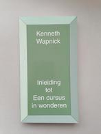 K. Wapnick - Inleiding tot een cursus in wonderen, Boeken, Astrologie, Overige typen, Ophalen of Verzenden, Zo goed als nieuw