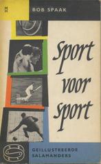 Sport voor sport / Bob Spaak - 1ste druk - 1958 - Salamander, Verzenden, Gelezen, Lopen en Fietsen