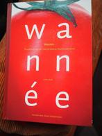 Wannée kookboek van de Amsterdamse Huishoudschool 28e dr, Boeken, Kookboeken, CJ WANNEE en Anne Scheepm, Zo goed als nieuw, Nederland en België