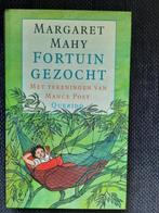 Fortuin Gezocht - Margaret Mahy & Mance Post, Ophalen of Verzenden, Gelezen, Margaret Mahy, Fictie