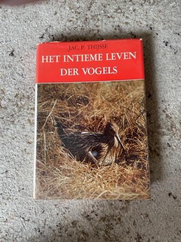 boek Het intieme leven der vogels van Jac.P.Thijsse beschikbaar voor biedingen