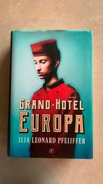 Ilja Leonard Pfeijffer - Grand Hotel Europa, Boeken, Literatuur, Ophalen of Verzenden, Zo goed als nieuw, Ilja Leonard Pfeijffer