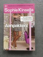 Aanpakken - Sophie Kinsella, Boeken, Gelezen, Ophalen of Verzenden, Sophie Kinsella