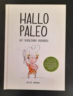 Willeke Linneman - Hallo Paleo - het oergezonde kookboek, Verzenden, Nieuw, Willeke Linneman, Gezond koken