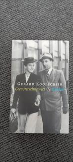 Gerard Koolschijn - Geen sterveling weet, Gelezen, Ophalen of Verzenden, Gerard Koolschijn, Nederland